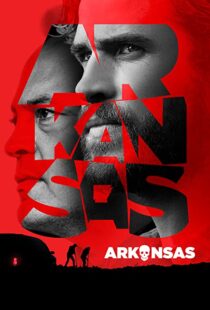 دانلود فیلم Arkansas 202041852-1401743160