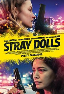 دانلود فیلم Stray Dolls 201939618-259194829