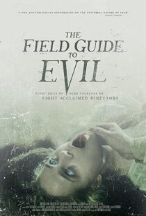 دانلود فیلم The Field Guide to Evil 201841364-109548176