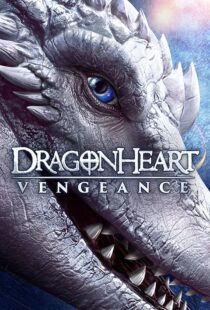 دانلود فیلم Dragonheart Vengeance 202041339-479845879