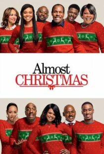 دانلود فیلم Almost Christmas 201641611-343488411