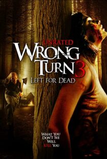 دانلود فیلم Wrong Turn 3: Left for Dead 200945473-1168654712