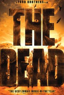 دانلود فیلم The Dead 201045508-1777604740