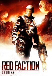 دانلود فیلم Red Faction: Origins 201144539-253073478