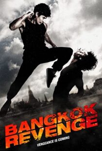 دانلود فیلم Bangkok Revenge 201144829-1343899245