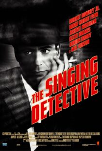 دانلود فیلم The Singing Detective 200342456-1613377852