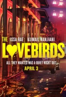دانلود فیلم The Lovebirds 202044659-2041121819