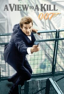 دانلود فیلم A View to a Kill 198545331-2048462099