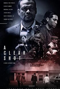 دانلود فیلم A Clear Shot 201945822-418524450