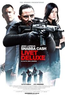 دانلود فیلم Snabba cash – Livet deluxe 201345924-153766560