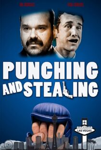 دانلود فیلم Punching and Stealing 202045755-2116479454