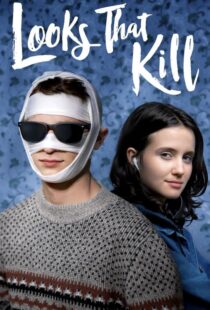 دانلود فیلم Looks That Kill 202048236-618884542