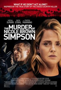 دانلود فیلم The Murder of Nicole Brown Simpson 201947822-1472296058