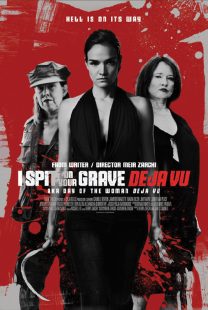 دانلود فیلم I Spit on Your Grave: Deja Vu 201947867-358985704