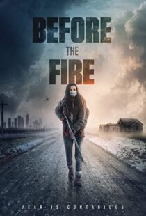 دانلود فیلم Before the Fire 202049814-1337165831