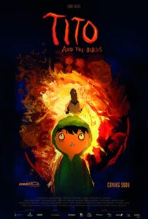 دانلود انیمیشن Tito and the Birds 201851614-1671299759