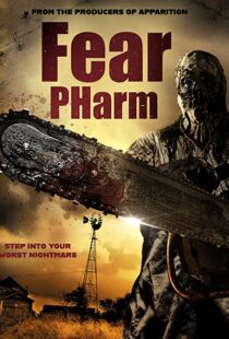 دانلود فیلم Fear Pharm 202051105-945422841