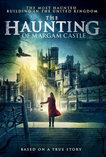 دانلود فیلم The Haunting of Margam Castle 202050222-362036382