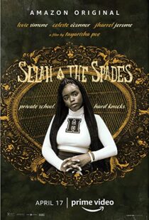 دانلود فیلم Selah and the Spades 201951772-1482801606