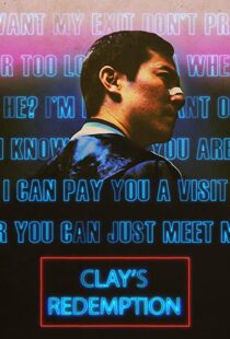 دانلود فیلم Clay’s Redemption 202052593-2051418205
