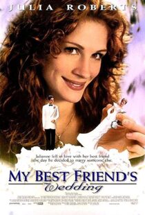 دانلود فیلم My Best Friend’s Wedding 199753320-308941988