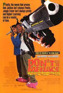 دانلود فیلم Don’t Be a Menace to South Central While Drinking Your Juice in the Hood 199653586-687806437