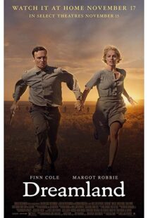 دانلود فیلم Dreamland 201953666-1821913342