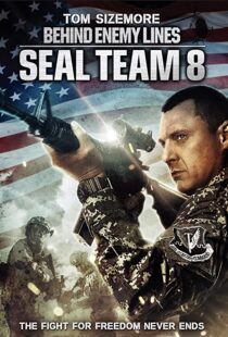 دانلود فیلم Seal Team Eight: Behind Enemy Lines 201454706-1265589618