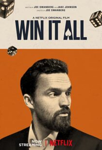 دانلود فیلم Win It All 201754980-992202463