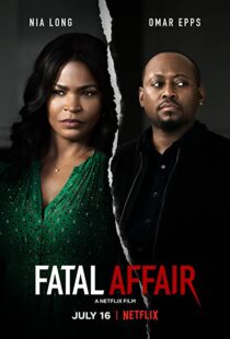 دانلود فیلم Fatal Affair 202055199-46102771