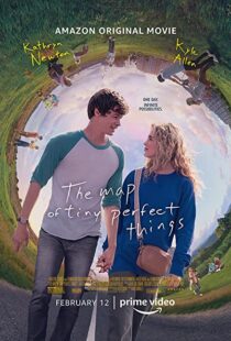 دانلود فیلم The Map of Tiny Perfect Things 202155921-563176401
