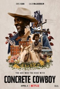 دانلود فیلم Concrete Cowboy 202056826-719106924
