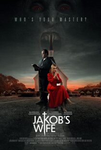 دانلود فیلم Jakob’s Wife 202156739-1273540762