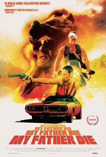دانلود فیلم My Father Die 201657559-1483450850