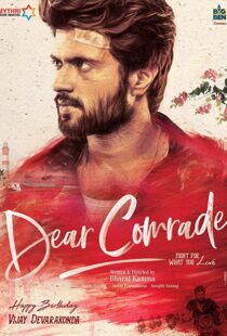 دانلود فیلم هندی Dear Comrade 201957341-1158038943