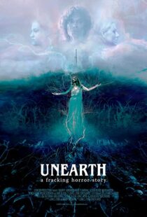 دانلود فیلم Unearth 202067326-797306124
