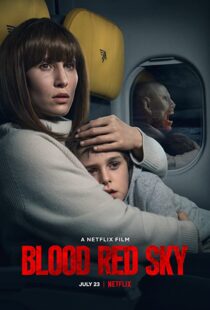 دانلود فیلم Blood Red Sky 202177134-758563892