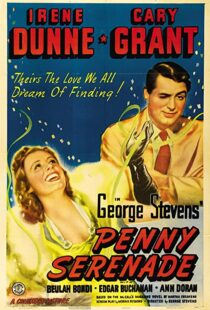 دانلود فیلم Penny Serenade 194177768-1617824202