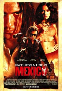 دانلود فیلم Once Upon a Time in Mexico 200377369-753351455