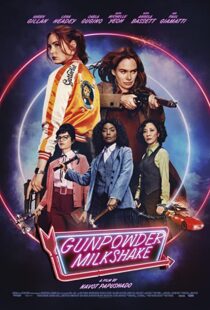 دانلود فیلم Gunpowder Milkshake 202173415-790564866