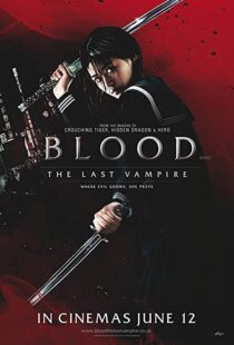 دانلود فیلم Blood: The Last Vampire 200977077-1506251255