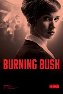 دانلود سریال Burning Bush79948-1913562437