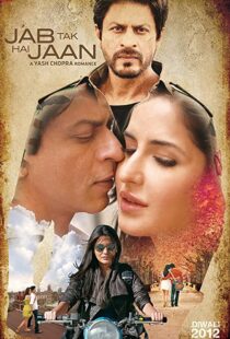 دانلود فیلم هندی Jab Tak Hai Jaan 201277977-1866530521
