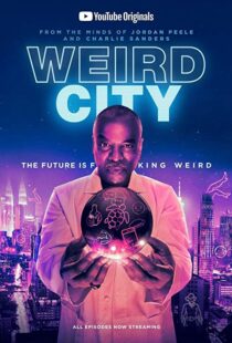 دانلود سریال Weird City80075-1630394269