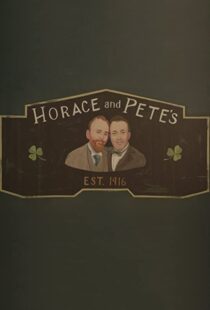دانلود سریال Horace and Pete77856-2082166668