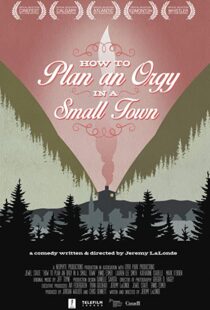 دانلود فیلم How to Plan an Orgy in a Small Town 201582528-1215857645