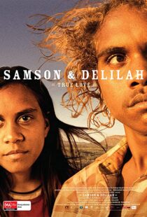 دانلود فیلم Samson & Delilah 200982729-1345065743