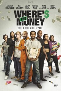 دانلود فیلم Where’s the Money 201785907-957316552