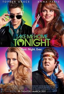 دانلود فیلم Take Me Home Tonight 201184772-244849958