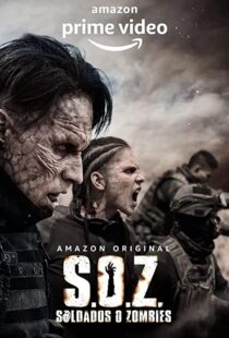 دانلود سریال S.O.Z: Soldados o Zombies82921-550029920